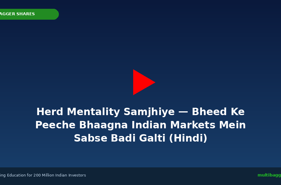 Featured Video 960x630 - Multibagger Shares