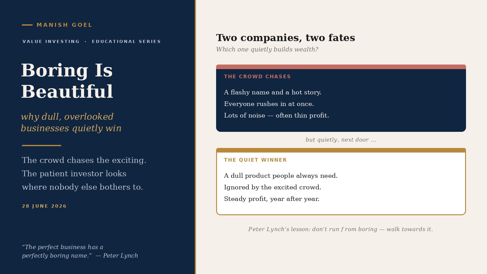 Boring is beautiful: why dull, overlooked businesses often make the best investments